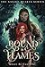 Bound in Flames : The Savag...