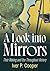 A Look into Mirrors: Their ...