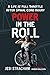 Power in the Roll by Jesi Stracham
