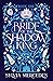 Bride of the Shadow King (Bride of the Shadow King, #1)