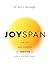 Joyspan: The Art and Scienc...