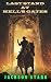 Last Stand at Hell's Gates:...