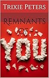 Remnants of You