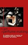 THE ART OF PERFUM...