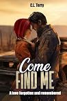 Come Find Me: A L...