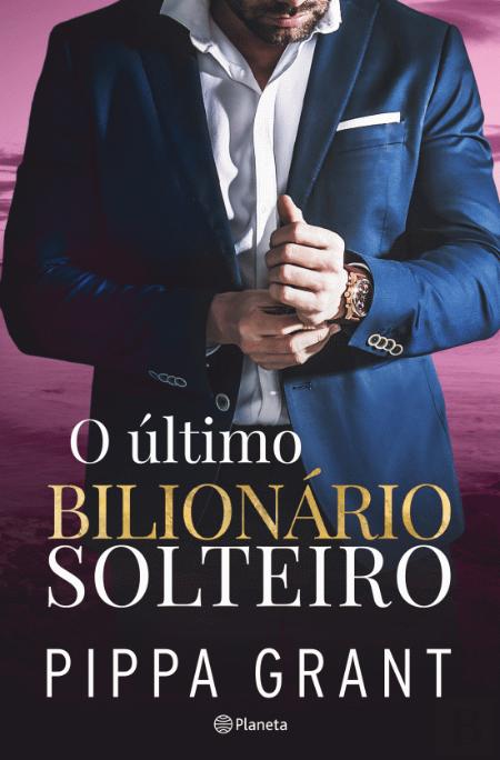 O Último Bilionário Solteiro