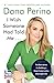I Wish Someone Had Told Me . . .: The Best Advice for Building a Great Career and a Meaningful Life – Stories of Wisdom and Inspiration from Professionals Who Achieved Success