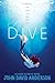 Dive: A Powerful Middle Grade Novel About Private School, Dumpster Diving, and Finding Authenticity for Kids (Ages 8-12)