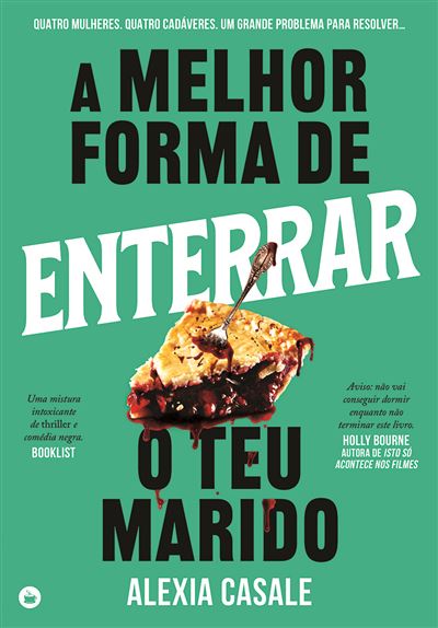 A Melhor Forma de Enterrar o Teu Marido