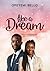 LIKE A DREAM by OPEYEMI BELLO