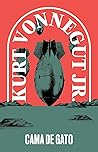 Cama de gato by Kurt Vonnegut Jr.