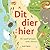 Dit dier hier