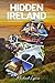 Hidden Ireland: A Quiz Jour...