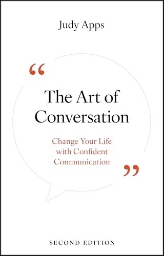 The Art of Conversation: Change Your Life with Confident Communication (Paperback)