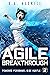 Agile Breakthrough (Powered...