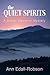 the Quiet Spirits by Ann Edall-Robson