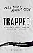 Trapped (Tainted Fables #3)