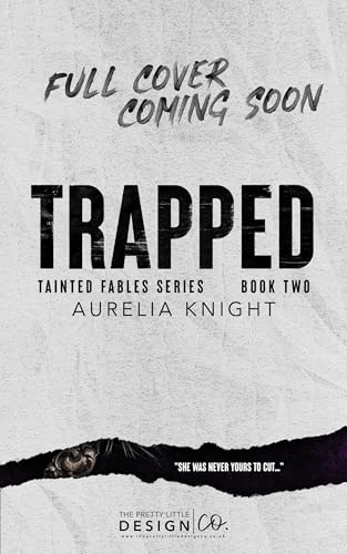 Trapped (Tainted Fables #3)