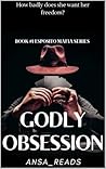 GODLY OBSESSION