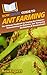 HowExpert Guide to Ant Farm...