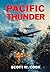 Pacific Thunder by Scott W. Cook