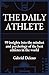 The Daily Athlete: 99 Insig...