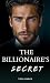 The Billionaire's Secret by Toya Banks