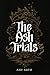 The Ash Trials (The Septerra Series)