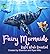 Fairy Mermaids: Right Whale...
