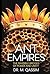 Ant Empires by M. Qassim