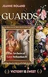Guards: The Arche...