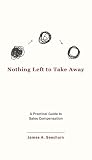 Nothing Left to T...