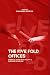 The Five Fold Offices: Embrace Your Gifts to Live a Purpose-Filled Life