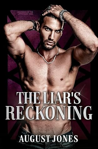 The Liar's Reckoning (Doormen of the Upper East Side Book 4)