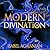 Modern Divination (Spells for Life and Death, #1)