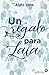 Un regalo para Laia by Alma Vera