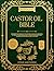 Castor Oil Bible: Discover ...