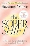 The Sober Shift: ...