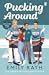 Pucking Around (Jacksonville Rays #1)
