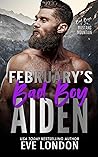 February's Bad Boy - Aiden (Bad Boys of Mustang Mountain #2)