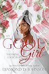 My Good Girl: Wed...