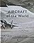 Aircraft of the World