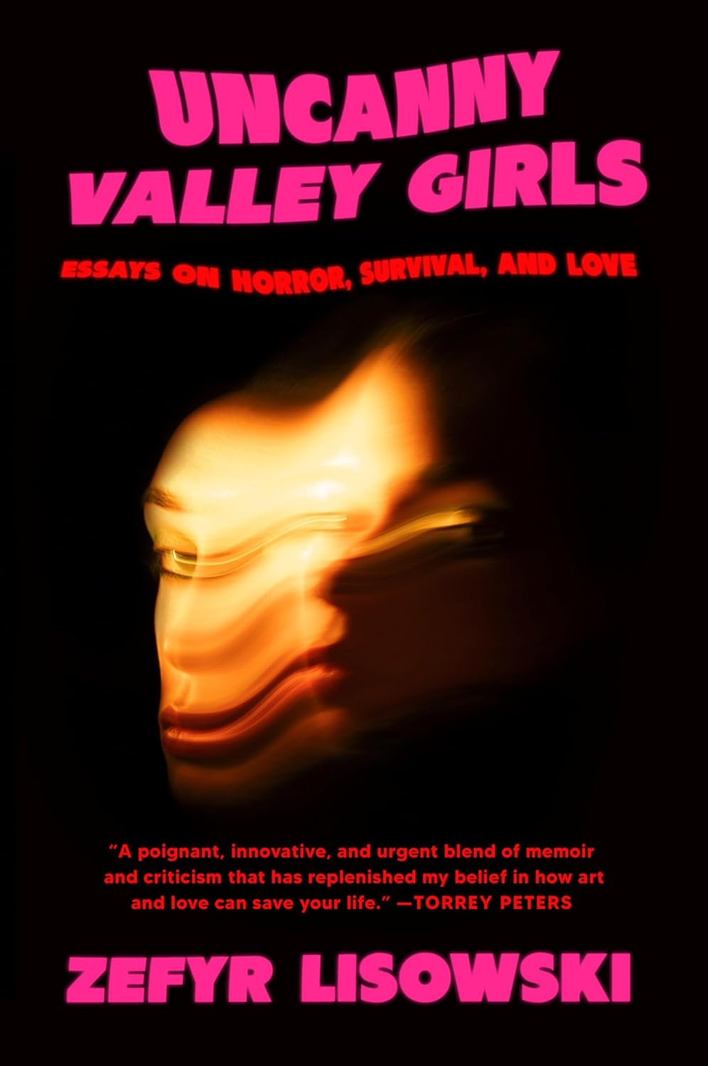 Uncanny Valley Girls: Essays on Horror, Survival, and Love (Paperback)