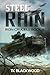 Steel Rain (Iron Crucible, #6)
