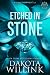 Etched in Stone (The Stone, #3.5)