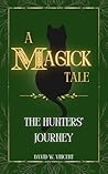 A Magick Tale: Th...