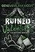 Ruined Valentine: St. Valen...