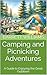 Camping and Picnicking Adve...