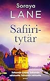 Safiiritytär by Soraya M. Lane