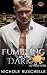 Fumbling in the Dark by Nichole Ruschelle Fumbling in the Dark by Nichole Ruschelle